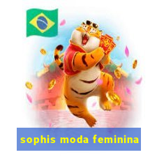 sophis moda feminina